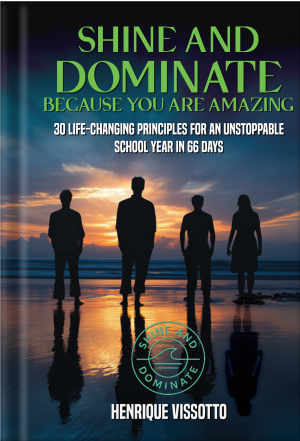 SHINE AND DOMINATE